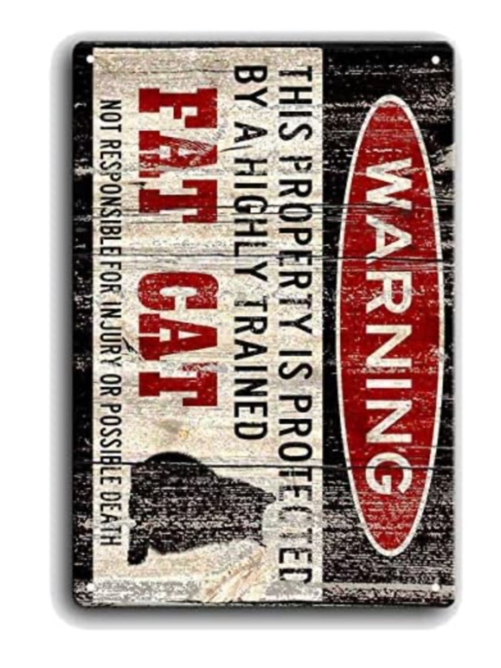 Fat Cat Sign Warning Vintage Style Metal Sign